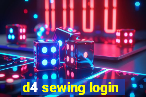 d4 sewing login